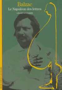 BALZAC - LE NAPOLEON DES LETTRES (DECOUVERTES GAL)