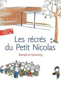 サンペ / ゴシニ『プチニコラの休み時間』（原書）<br>LES RECRES DU PETIT NICOLAS (FOLIO JUNIOR)