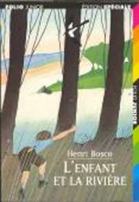 アンリ・ボスコ『少年と川』（原書）<br>L'ENFANT ET LA RIVIERE (FOLIO JUNIOR)