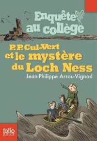 P.P. CUL-VERT ET LE MYSTERE DU LOCH NESS (FOLIO JUNIOR)