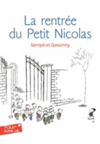ゴシニ / サンペ『かえってきたプチ・ニコラ』（原書）<br>La rentree du Petit Nicolas (Histoires Inedites du Petit Nicolas - 3)