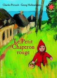 LE PETIT CHAPERON ROUGE (L'HEURE DES HISTOIRES)