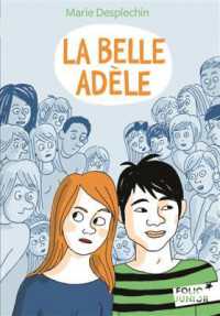LA BELLE ADELE (FOLIO JUNIOR)