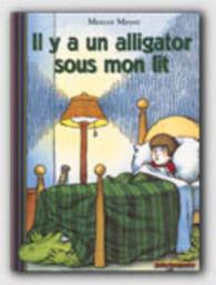 IL Y A UN ALLIGATOR SOUS MON LIT (L'HEURE DES HIS)