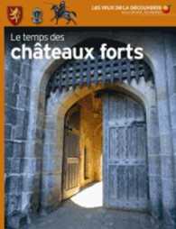 LE TEMPS DES CHATEAUX FORTS (LES YEUX DE LA)