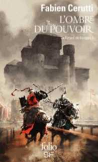 LE BATARD DE KOSIGAN - I - L'OMBRE DU POUVOIR - LE BATARD DE KOSIGAN, I (FOLIO SF)