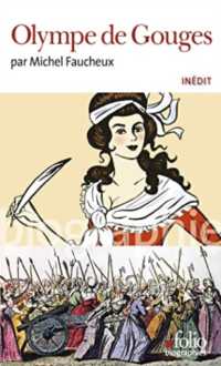 OLYMPE DE GOUGES (FOLIO BIOGRAPHI)