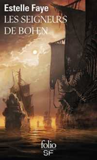 LE CYCLE DE BOHEN - T01 - LES SEIGNEURS DE BOHEN (FOLIO SF)