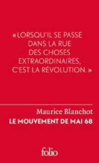 MAI 68, REVOLUTION PAR L'IDEE (FOLIO LE FORUM)