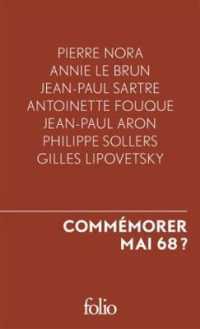 COMMEMORER MAI 68 ? (FOLIO LE FORUM)