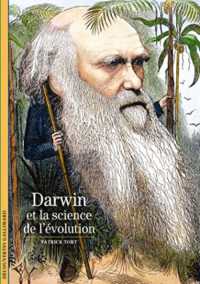 DARWIN ET LA SCIENCE DE L'EVOLUTION (DECOUVERTES GAL)