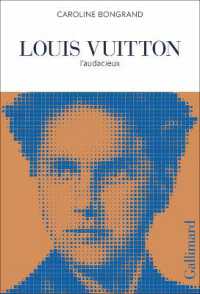 Louis Vuitton : L'audacieux