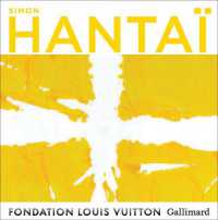 SIMON HANTAI (EDITION ANGLAISE) - THE CENTENARY EXHIBITION (LIVRES D'ART)