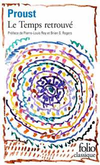 LE TEMPS RETROUVE (A LA RECHERCHE DU TE)