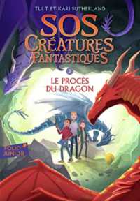 SOS CREATURES FANTASTIQUES (FOLIO JUNIOR)