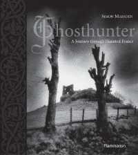 Ghosthunter : A Journey through Haunted France