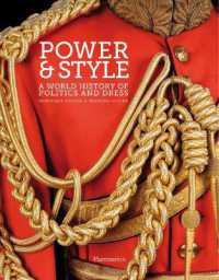 Power and Style : A World History of Politics and Dress