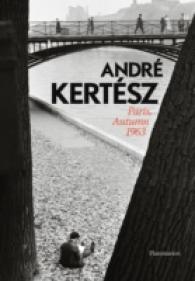 Andre Kertesz : Paris, Autumn 1963
