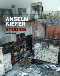 ANSELM KIEFER : STUDIOS - ILLUSTRATIONS, COULEUR (LIVRES D'ART)