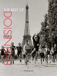 ドアノー写真集　パリ<br>THE BEST OF DOISNEAU PARIS - ILLUSTRATIONS, NOIR ET BLANC (BEAUX LIVRES)