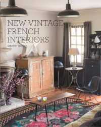NEW VINTAGE FRENCH INTERIORS (BEAUX LIVRES -)