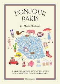 Bonjour Paris (Bonjour City Map-guides) （PMPLT）