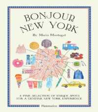 BONJOUR NEW YORK - ILLUSTRATIONS, COULEUR (BEAUX LIVRES)