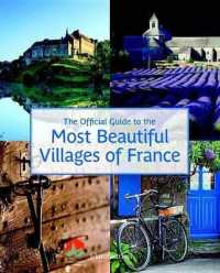 GUIDE MOST BEAUTIFUL VILLAGES OF FRANCE (PRATIQUE - LANG)
