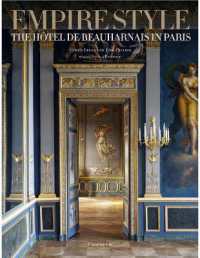 EMPIRE STYLE - THE HOTEL DE BEAUHARNAIS IN PARIS - ILLUSTRATIONS, COULEUR (STYLES ET DESIG)