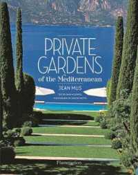 PRIVATE GARDENS OF THE MEDITERRANEAN (GARDENING / NAT)