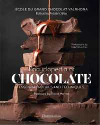 ENCYCLOPEDIA OF CHOCOLATE - ESSENTIAL RECIPES AND TECHNIQUES (PRATIQUE - LANG)