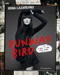 RUNWAY BIRD - A ROCK 'N' ROLL STYLE GUIDE - ILLUSTRATIONS, COULEUR (BEAUX LIVRES)