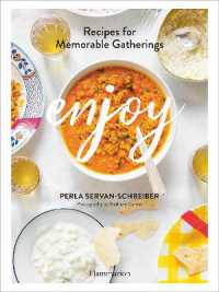 Enjoy : Recipes for Memorable Gatherings