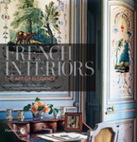 FRENCH INTERIORS (INTERIORS / DEC)