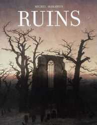 廃墟の芸術<br>RUINS