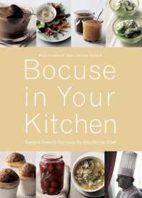 BOCUSE IN YOUR KITCHEN (ANGLAIS) - SIMPLE FRENCH RECIPES FOR THE HOME CHEF (PRATIQUE - LANG)