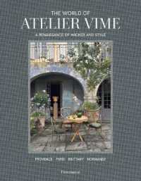 THE WORLD OF ATELIER VIME - A RENAISSANCE OF WICKER AND STYLE (BEAUX LIVRES)