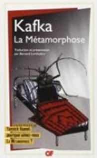 LA METAMORPHOSE (GF)