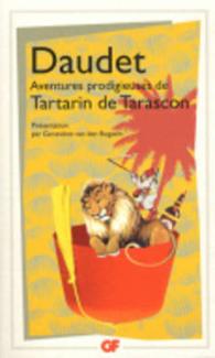 AVENTURES PRODIGIEUSES DE TARTARIN DE TARASCON (LITTERATURE ET CIVIL)