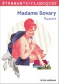 MADAME BOVARY (ETONNANTS CLASS)