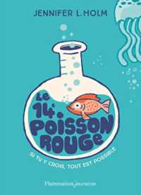 LE 14E POISSON ROUGE (ROMANS 9 - 12 A)
