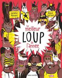 LE MEILLEUR LOUP DE L'ANNEE (LES ALBUMS DU PERE C)