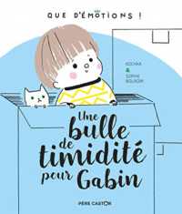 UNE BULLE DE TIMIDITE POUR GABIN (LES ALBUMS DU P)