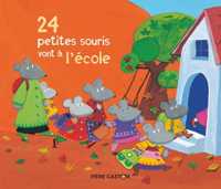24 PETITES SOURIS VONT A L'ECOLE (LES ALBUMS DU P)