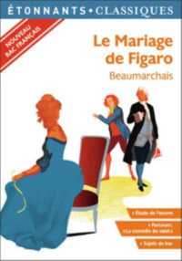 LE MARIAGE DE FIGARO (ETONNANTS CLASS)