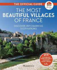 The Most Beautiful Villages of France : The Official Guide (2020 edition)