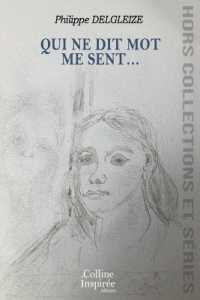 Qui Ne Dit Mot Me Sent...