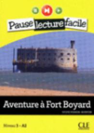 PAUSE LECTURE - AVENTURE A FORT BOYARD  CD AUDIO (PAUSE LECTURE FACILE)