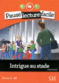 PAUSE LECTURE FACILE INTRIGUE AU STADE + CD AUDIO (PAUSE LEC FACIL)