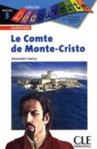 DECOUVERTE LE COMTE DE MONTE-CRISTO NIVEAU 3 (LECTURES DECOUVERTE)